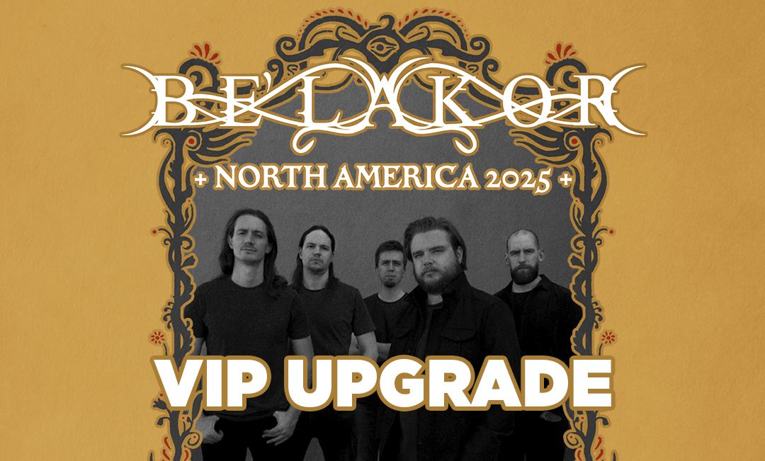 Be'lakor VIP Tour Poster